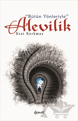 Bütün Yönleriyle Alevilik