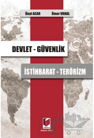 Devlet - Güvenlik - İstihbarat - Terörizm