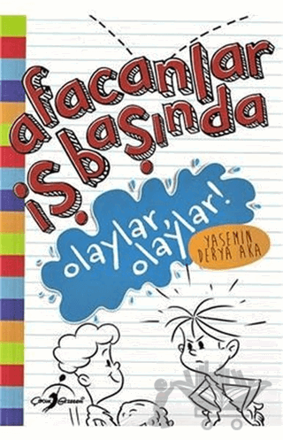 Olaylar Olaylar - Afacanlar İş Başında