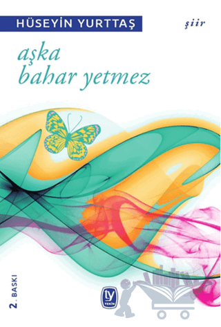 Aşka Bahar Yetmez