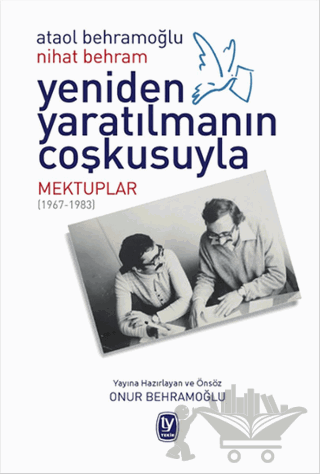 Yeniden Yaratılmanın Coşkusuyla