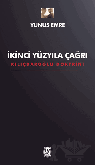 İkinci Yüzyıla Çağrı - Kılıçdaroğlu Doktrini