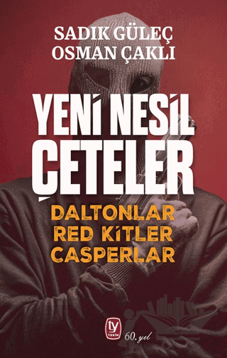 Yeni Nesil Çeteler