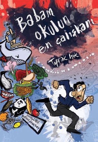 Babam Okulun En Çalışkanı