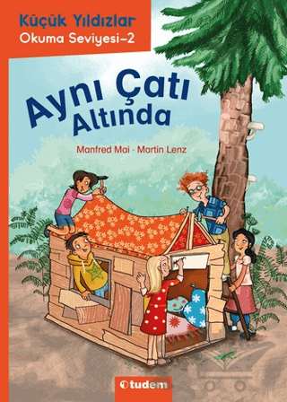 Küçük Yıldızlar: Aynı Çatı Altında