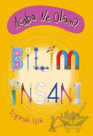 Acaba Ne Olsam? Bilim İnsanı