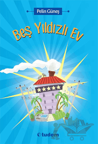 Beş Yıldızlı Ev