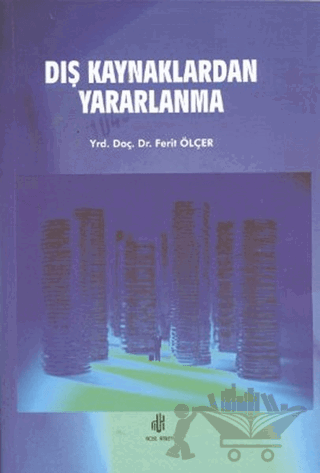 Dış Kaynaklardan Yararlanma
