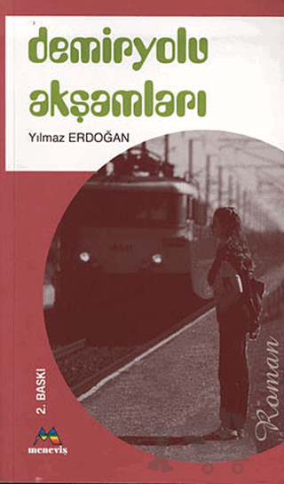 Demiryolu Akşamları