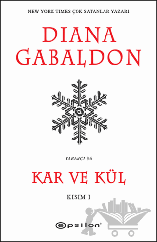 Kar ve Kül Kısım: 1