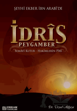 Şeyhi Ekber İbn Arabi'de İdris Peygamber