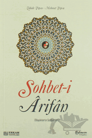 Sohbet-i Arifan (Büyüklerin Sohbetleri)