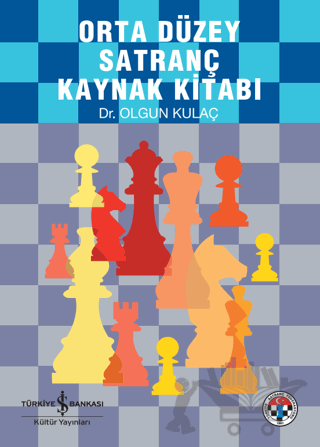 Orta Düzey Satranç Kaynak Kitabı