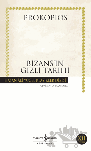 Bizans’ın Gizli Tarihi