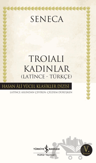 Troialı Kadınlar (Latince - Türkçe)