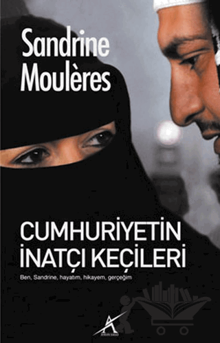 Cumhuriyetin İnatçı Keçileri