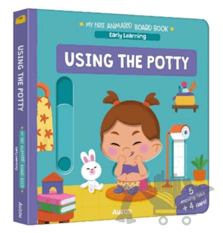 My First Animated Board Book: Using the Potty (Early Learning)