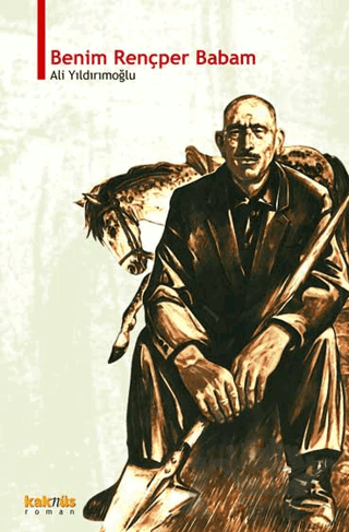 Benim Rençber Babam