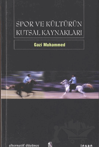 Spor ve Kültürün Kutsal Kaynakları