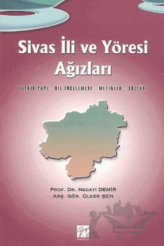 Sivas İli ve Yöresi Ağızları