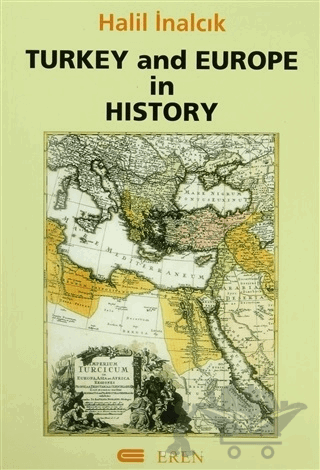 Turkey and Europe in History