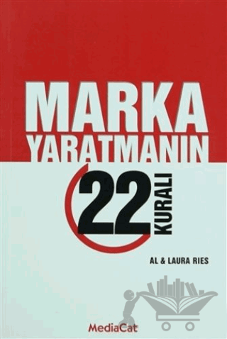 Marka Yaratmanın 22 Kuralı