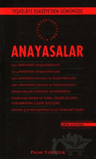 Teşkilatı Esasiye'den Günümüze Anayasalar