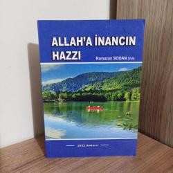 ALLAH'A İNANCIN HAZZI